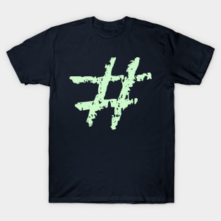 Hashtag symbol simple fun design T-Shirt